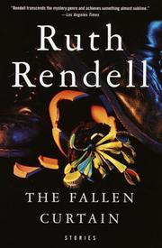 Cover of: The fallen curtain by Ruth Rendell