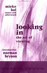 Cover of: Looking In: The Art of Viewing (Critical Voices in Art, Theory & Culture)