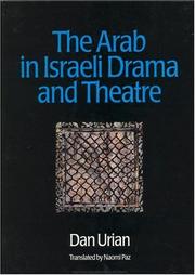 Cover of: The Arab in Israeli drama and theatre