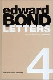 Cover of: Edward Bond Letters IV (Contemporary Theatre Studies)