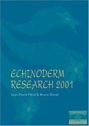 Cover of: Echinoderm research 2001: proceedings of the sixth European Conference on Echinoderm Research, Banyuls-sur-Mer, France, 3-7 September 2001