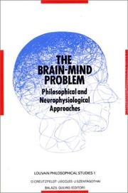 The Brain-mind problem by O. Creutzfeldt, Eccles, John C. Sir