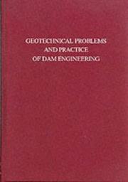 Cover of: Geotechnical Problems & Practice Dam