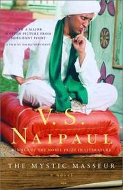 The mystic masseur by V. S. Naipaul