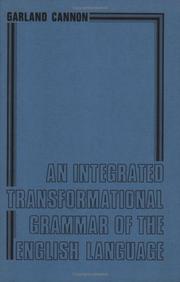 Cover of: An integrated transformational grammar of the English language