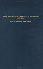 Cover of: The letters from Gerrit Jan Mulder to Justus Liebig (1838-1846)