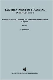 Tax treatment of financial instruments : a survey to France, Germany, The Netherlands and the United Kingdom