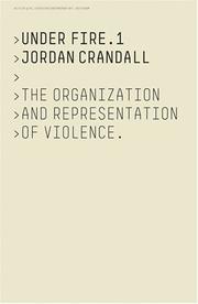 Cover of: Jordan Crandall: Under Fire 1