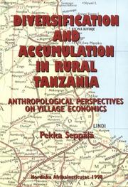 Cover of: Diversification and accumulation in rural Tanzania by Pekka Seppälä