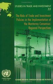 Cover of: The Role of Trade and Investment Policies in the Implementation of the Monterrey Consensus: Regional Perspectives (Studies in Trade and Investment)