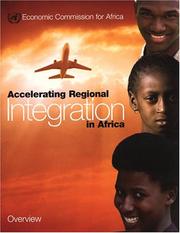 Cover of: Accelerating Regional Integration in Africa: Overview
