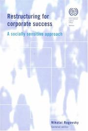 Restructuring for corporate success : a socially sensitive approach