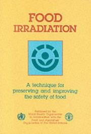 Food irradiation by World Health Organization (WHO), Food and Agriculture Organization of the