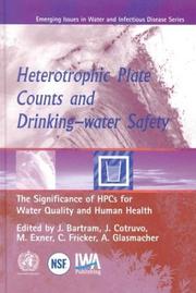 Heterotrophic plate counts and drinking-water safety : the significance of HPCs for water quality and human health