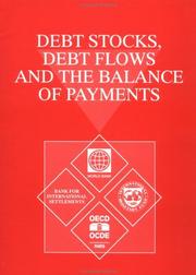 Cover of: Debt stocks, debt flows, and the balance of payments