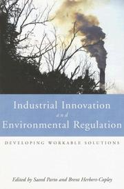 Industrial innovation and environmental regulation : developing workable solutions