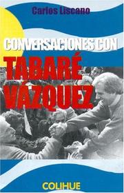 Conversaciones con Tabaré Vázquez by Tabaré Vázquez