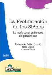 Cover of: La Proliferacion de Los Signos: La Teoria Social En Tiempos de Globalizacion (Serie Estudios Sociales)