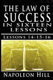 Cover of: The Law of Success, Volume XIV, XV & XVI: Failure, Tolerance & The Golden Rule by Napoleon Hill (The Law of Success)