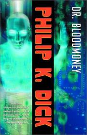 Cover of: Dr. Bloodmoney by Philip K. Dick