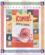 Cover of: Comer! Grito El Cerdito (Buenas Noches)