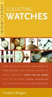 Cover of: Instant Expert: Collecting Watches (Instant Expert)