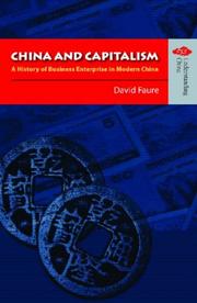 Cover of: China And Capitalism: A History of Business Enterprise in Modern China (Understanding China: New Viewpoints on History and Culture)