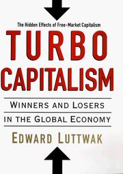 Cover of: Turbo-capitalism: winners and losers in the global economy