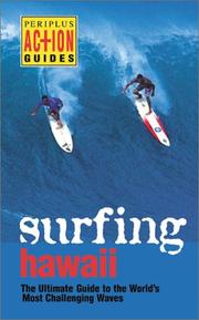 Cover of: Surfing Hawaii: The Utlimate Guide to the Worlds Most Challenging Waves