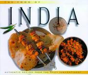 The food of India : authentic recipes from the spicy subcontinent