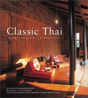 Cover of: Classic Thai: Design Interiors Architecture
