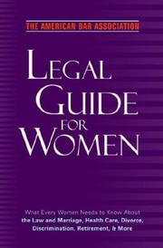 Cover of: The American Bar Association legal guide for women.