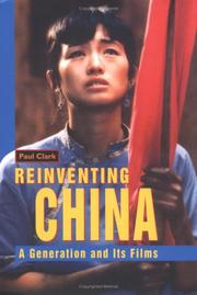 Reinventing China : a generation and its films