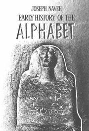 Early History of the Alphabet by Joseph Naveh
