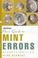 Cover of: The Official Price Guide to Mint Errors, 7th Edition (Official Price Guide to Mint Errors)