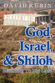 Cover of: God, Israel, and Shiloh by David Rubin