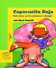 Cover of: Caperucita Roja/little Red Riding Hood (Beginning Readers) by Luism Pescetti