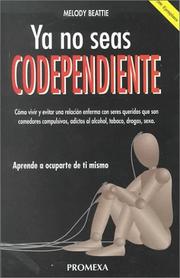 Cover of: Ya no seas codependiente