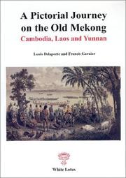 Cover of: The Mekong exploration commission report, 1866-1868