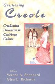 Cover of: Questioning Creole: creolisation discourses in Caribbean culture : in honour of Kamau Brathwaite