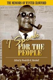 I speak for the people by Wynter Crawford