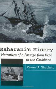 Cover of: Maharani's Misery: Narratives of a Passage from India to the Caribbean