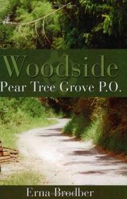 Cover of: Woodside, Pear Tree Grove P.O.