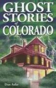Cover of: Ghost Stories of Colorado