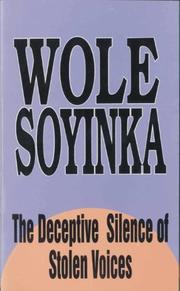 The deceptive silence of stolen voices : a lecture given at the Nigerian Institute of International Affairs in honour of Chief Emeka Anyaoku on his 70th birthday on Friday 17th January 2003