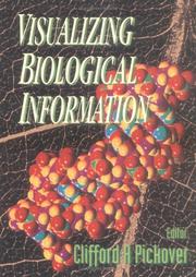 Cover of: Visualizing biological information