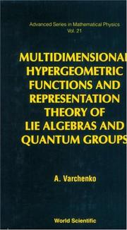 Multidimensional hypergeometric functions and representation theory of lie algebras and quantum groups by A. N. Varchenko