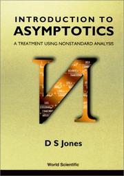 Cover of: Introduction to Asymptotics: A Treatment Using Nonstandard Analysis