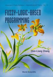Cover of: Fuzzy-Logic-Based Programming (Advances in Fuzzy Systems--Applications and Theory, Vol 15)