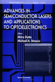 Advances in semiconductor lasers and applications to optoelectronics